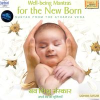 Sadhana Sargam - Well-Being Mantras For The New Born