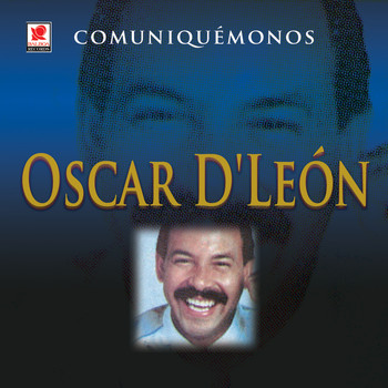 Oscar D'León - Comuniquemonos