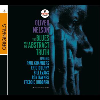 Oliver Nelson - The Blues and the Abstract Truth