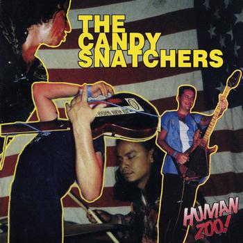 The Candy Snatchers - Human Zoo