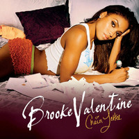 Brooke Valentine - Chain Letter (Explicit)