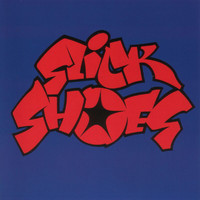 Slick Shoes - Slick Shoes