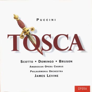 Placido Domingo/Renata Scotto/James Levine/Renato Bruson - Puccini: Tosca