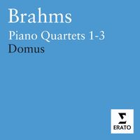 Domus - Brahms: Piano Quartets Nos. 1 - 3