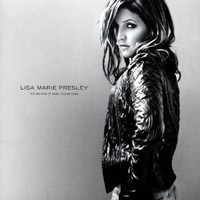Lisa Marie Presley - To Whom It May Concern (Explicit)