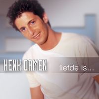 Henk Damen - Liefde Is...