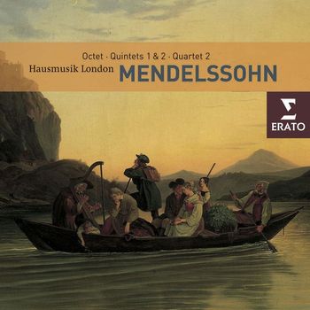 Hausmusik - Mendelssohn - Chamber Works