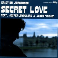 Kristian Jørgensen - Secret Love - Feat. Jesper Lundgaard & Jacob Fischer