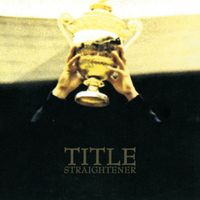 Straightener - Title