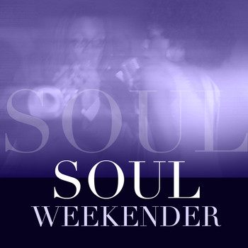 Various Artists - Soul Weekender