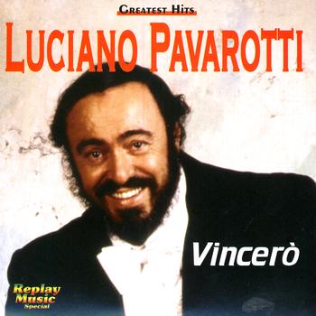 Luciano Pavarotti - Vincerò!