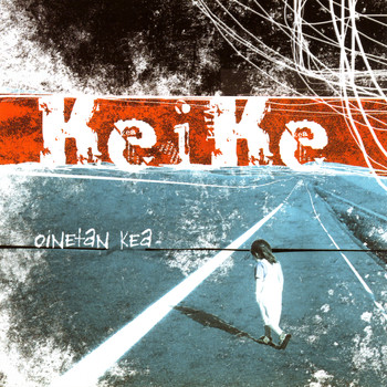 Keike - Oinetan Kea (Explicit)