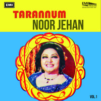Noor Jehan - Tarannum, Vol. 1