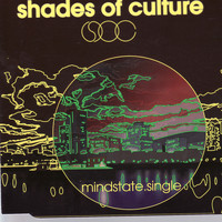 Shades of Culture - Mindstate (CD single)