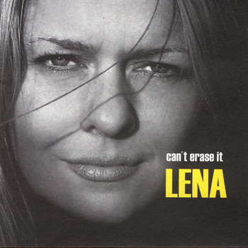 Lena - Can't Erase It