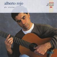 Alberto Rojo - De Visita (Colección Guitarras del Mundo nº 24)