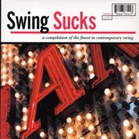V/A - Liberation Records - Swing Sucks: A Compilation of the Finest in Contemporary Swing
