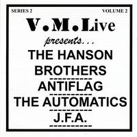 V/A - Liberation Records - V.M.Live Presents the Hanson Brothers/ Antiflag / The Automatics / J.F.A.