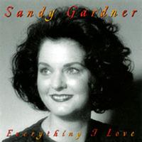 Sandy Gardner - Everything I Love