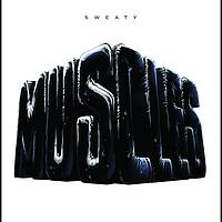 Muscles - Sweaty (Shazam Remix)