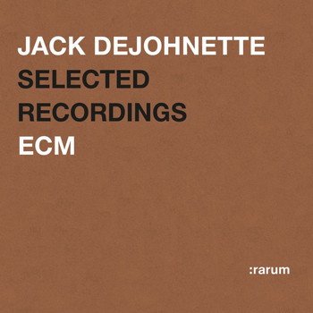 Jack DeJohnette - Selected Recordings
