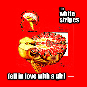 The White Stripes - Fell in Love with a Girl