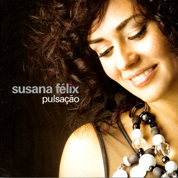 Susana Félix - Pulsação