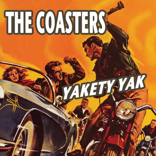 The Coasters Yakety Yak