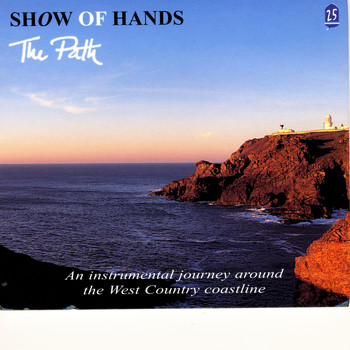 Show Of Hands - The Path