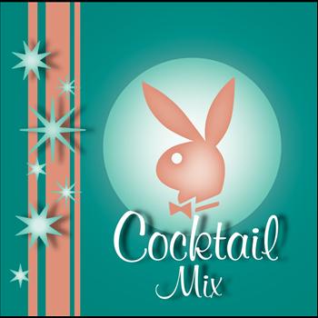 Various Artists - Playboy Jazz: Cocktail Mix