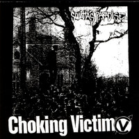 Choking Victim - Crack Rock Steady EP/Squatta's Paradise (Explicit)
