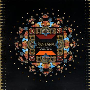 Santana - The Birth Of Santana - The Complete Early Years