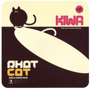Kiwa - Phat Cat / Disco Infection