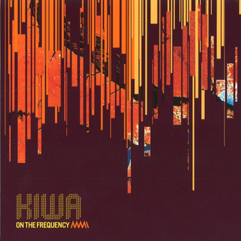 Kiwa - On the Frequency