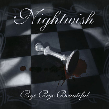 Nightwish - Bye Bye Beautiful (Maxi)