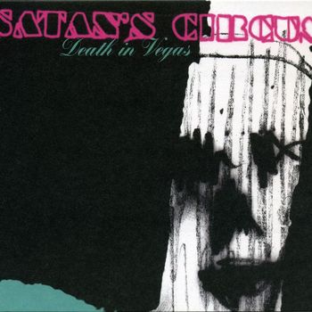 Death In Vegas - Satan's Circus
