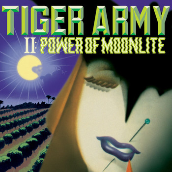 Tiger Army - II: Power Of Moonlite (Explicit)