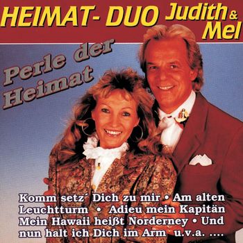Judith & Mel - Perle der Heimat