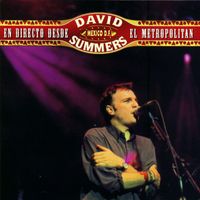 David Summers - En Directo Desde El Metropolitan (Mexico D.F.)
