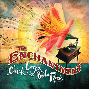 Chick Corea - The Enchantment (iTunes Exclusive)