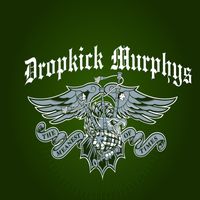 Dropkick Murphys - The Meanest of Times Limited Edition