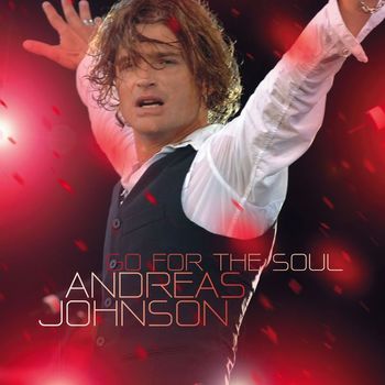 Andreas Johnson - Go For The Soul