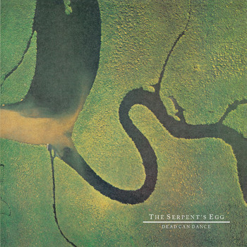 Dead Can Dance - The Serpent's Egg (Remastered)