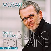 Bruno Fontaine - Mozart : Sonates pour piano - Piano Sonatas