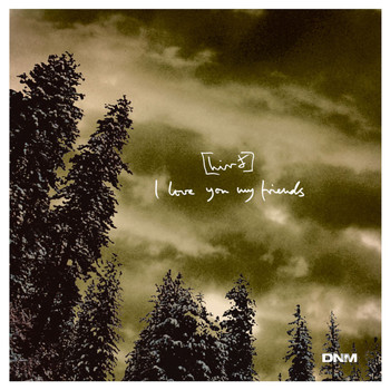 Hird - I Love You My Friends EP