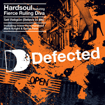 Hardsoul feat. Fierce Ruling Diva - Self Religion (Believe In Me)
