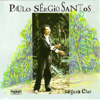 Paulo Sérgio Santos - Segura Ele