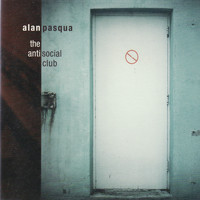 Alan Pasqua - The Antisocial Club