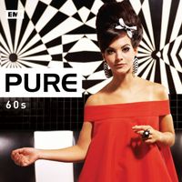 Various Artists - Pure 60s (Explicit)