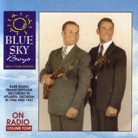 Blue Sky Boys - On Radio - Volume 4